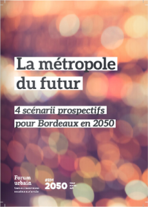 Les ateliers Bordeaux Métropole 2050