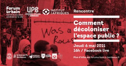 Rencontre #29 : Comment décoloniser l'espace public ?