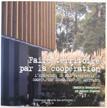 [Publication] du livre Faire territoire par la coopération