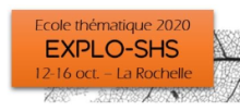 Ecole thématique Explo-SHS 2020 : candidatez !